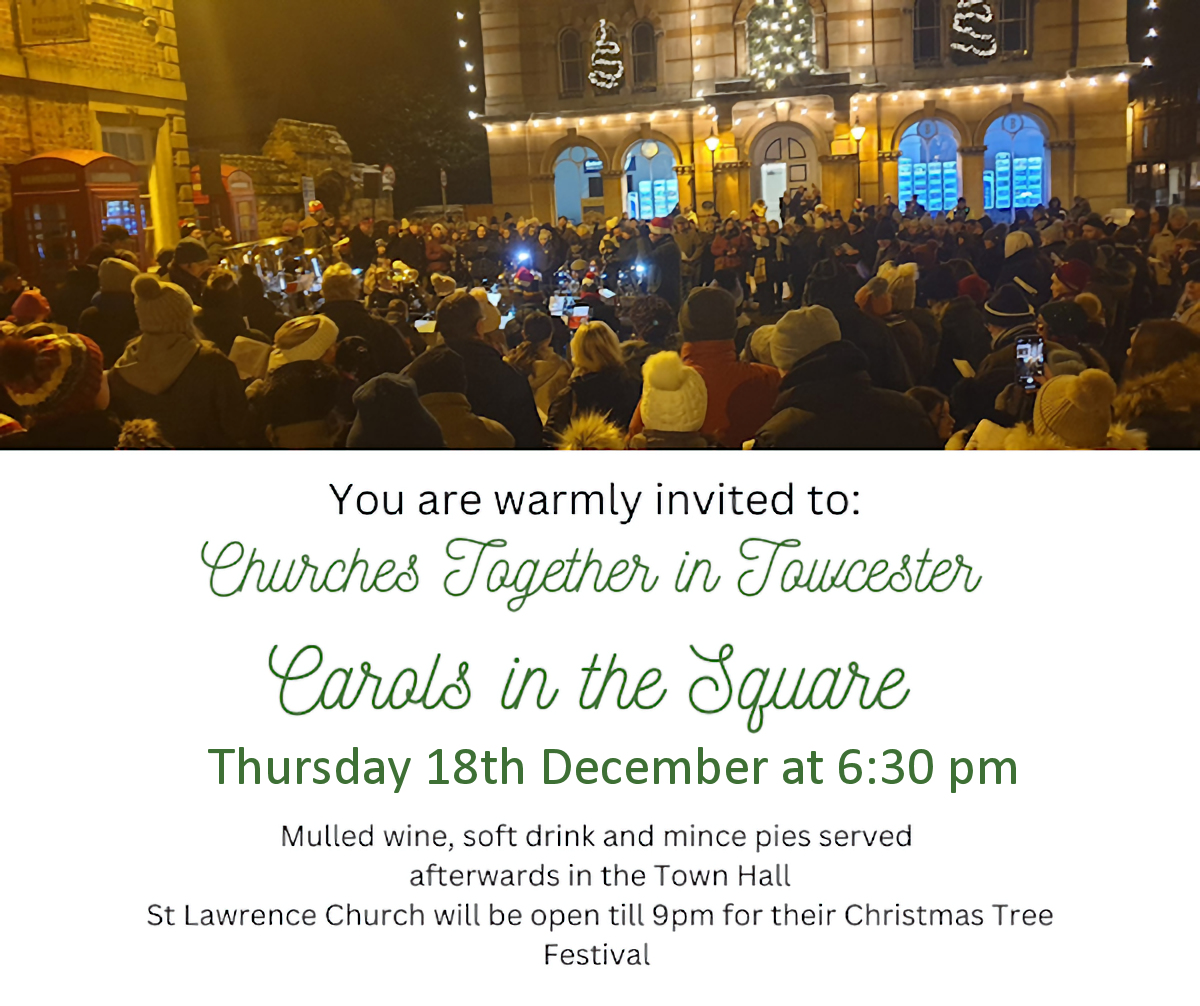 Churches Together in Towcester Carols in the Square