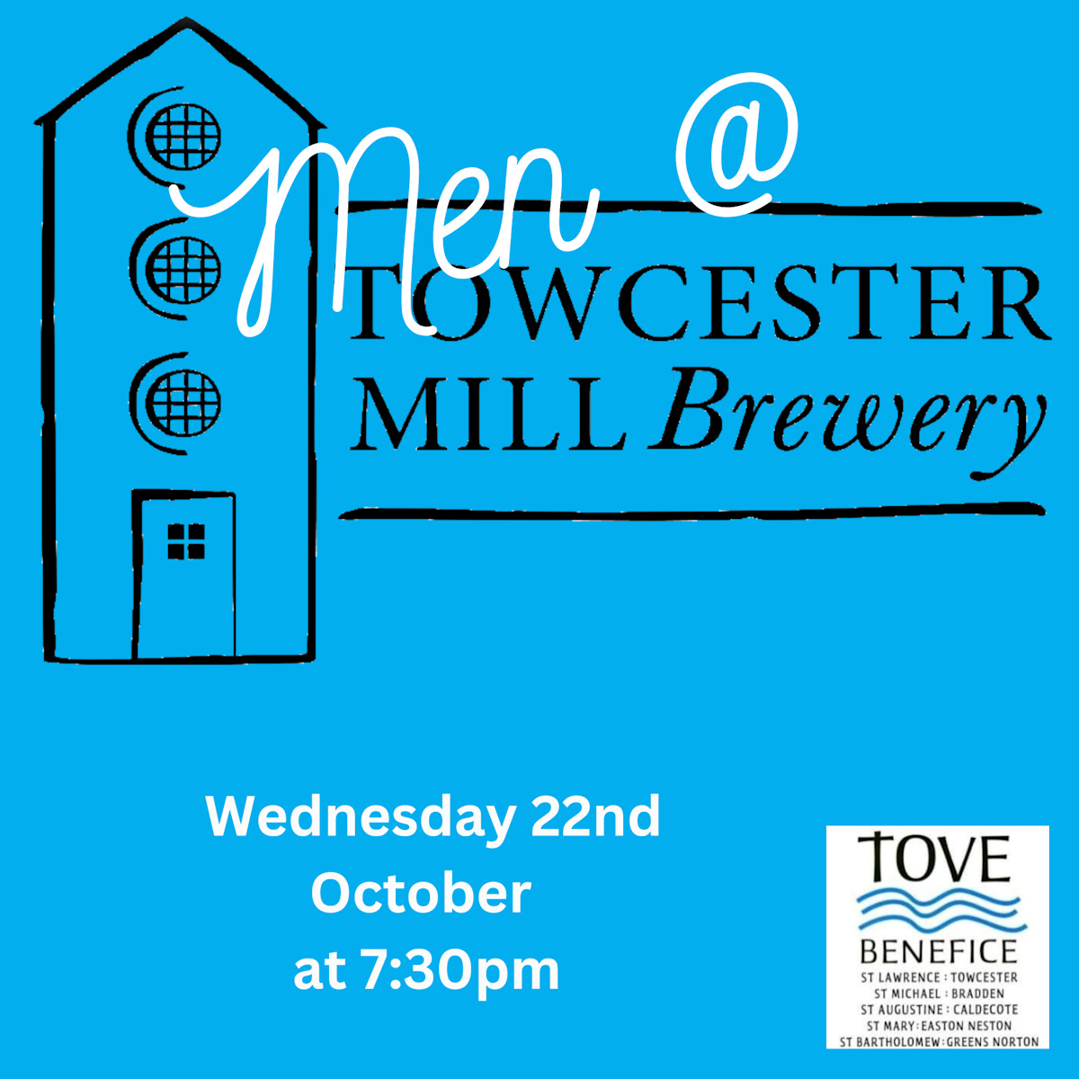 Men @ Towcester Mill