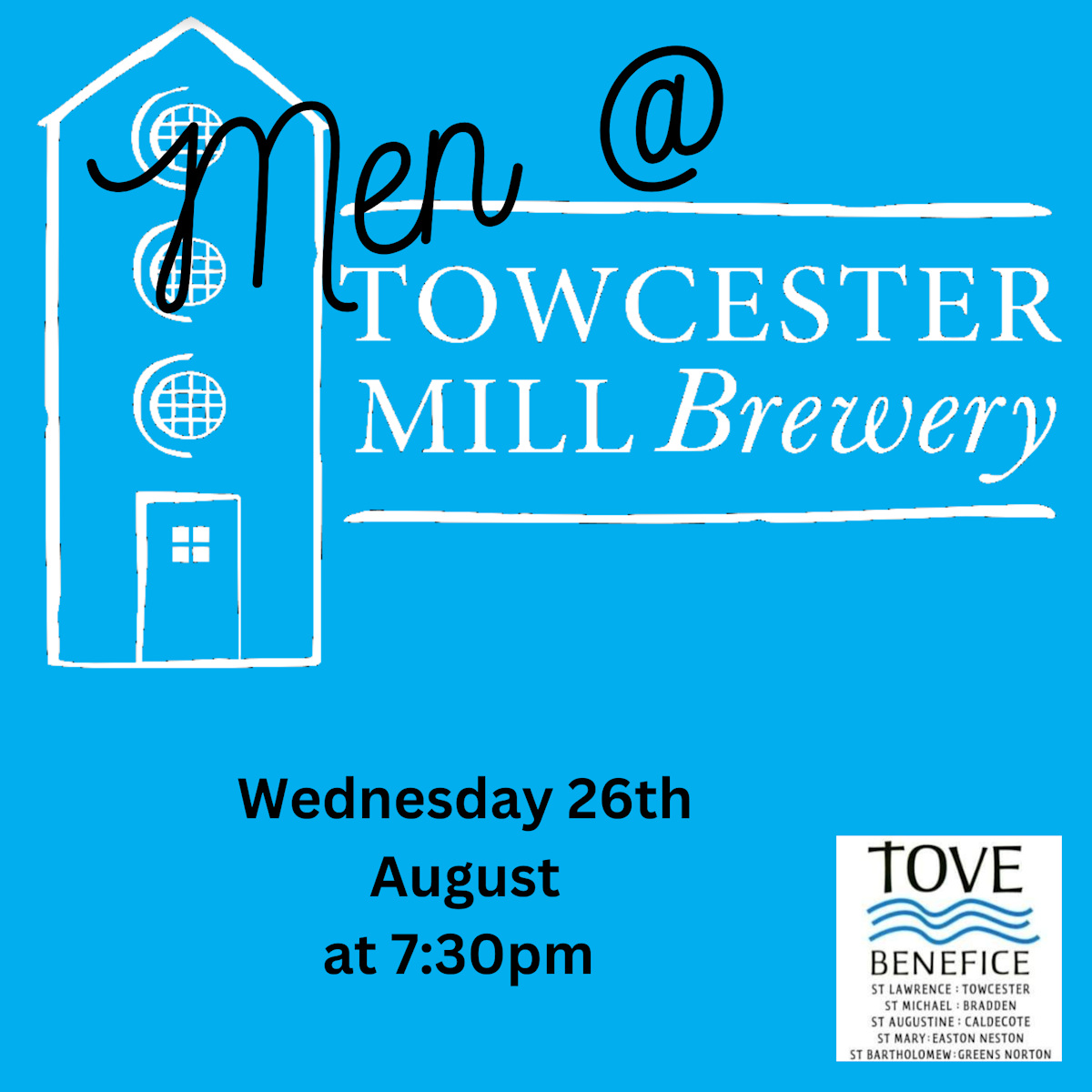 Men @ Towcester Mill